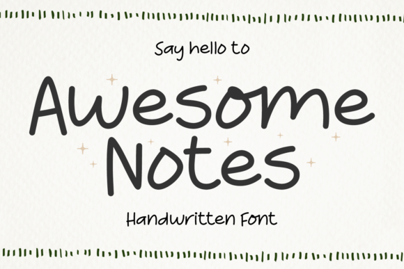 Awesome Notes: A Handwritten Font for Creative Branding