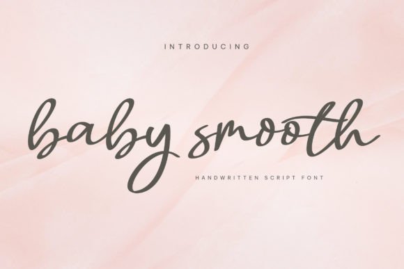 Enhance Your Campaign with Baby Smooth Font
