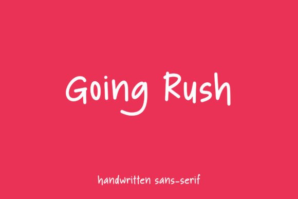Going Rush: A Handwritten Font for Modern Web Design