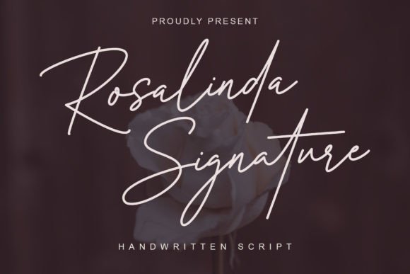 Rosalinda Signature: A Handwritten Font for Elegant Design
