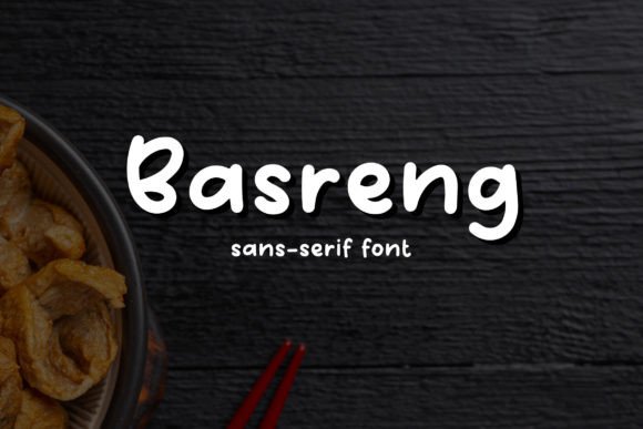 Transform Your Brand with Basreng: A Bold, Cute Handwritten Font
